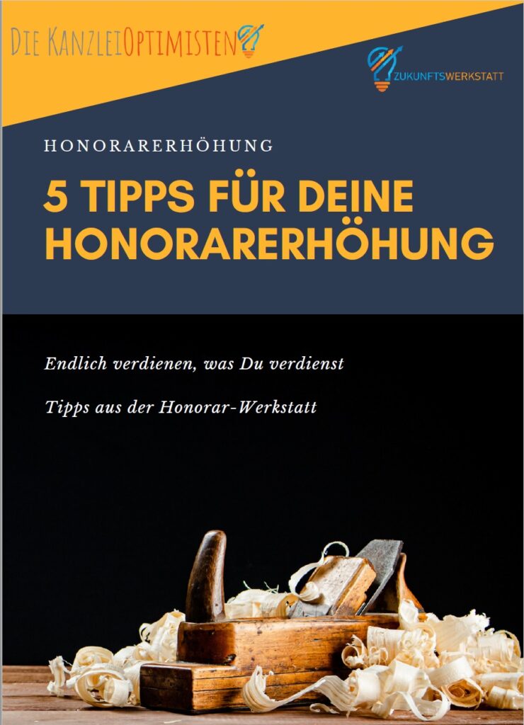 Honorar-Werkstatt Für Steuerberater – Honorarerhöhung? Einfach Machen